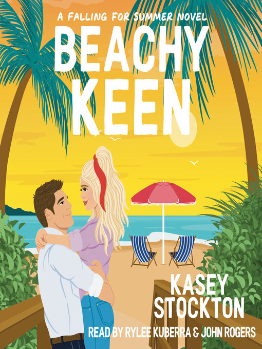 Title details for Beachy Keen by Kasey Stockton - Available